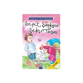 SEPET ŞAPKANIN ŞEKER TAVŞANI - AYSEL KORKUT