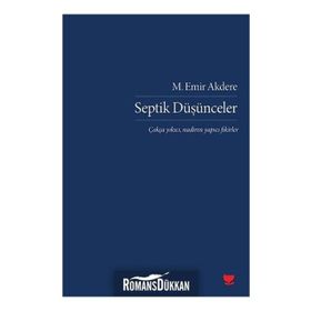 Septik Düşünceler - M. Emir Akdere