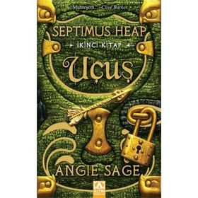 SEPTIMUS HEAP 2 - UÇUŞ - ANGIE SAGE