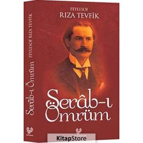 Serab-ı Ömrüm - Rıza Tevfik Bölükbaşı