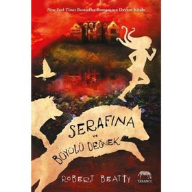 Serafina ve Büyülü Değnek - Robert Beatty