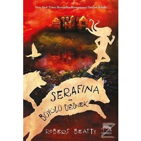 Serafina ve Büyülü Değnek - Robert Beatty