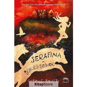Serafina ve Büyülü Değnek - Robert Beatty