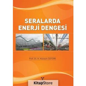 Seralarda Enerji Dengesi - H. Hüseyin Öztürk