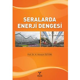 Seralarda Enerji Dengesi - H. Hüseyin Öztürk