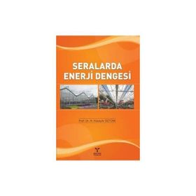 Seralarda Enerji Dengesi - H. Hüseyin Öztürk