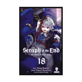 Seraph of the End 18 - Kıyamet Meleği