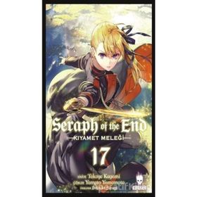 Seraph of the End - Kıyamet Meleği - 17 - Takaya Kagami