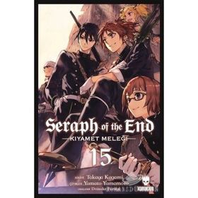 Seraph of the End - Kıyamet Meleği - Cilt: 15 - Takaya Kagami