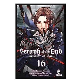 Seraph of the End - Kıyamet Meleği - Cilt: 16 - Takaya Kagami
