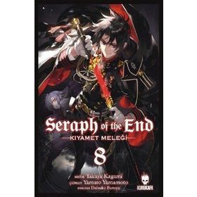 Seraph of the End - Kıyamet Meleği - Cilt 8 - Takaya Kagami