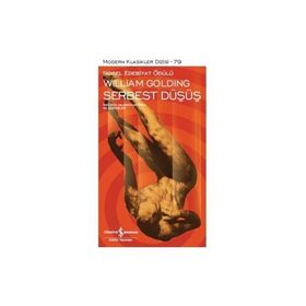 Serbest Düşüş - Sir William Gerald Golding