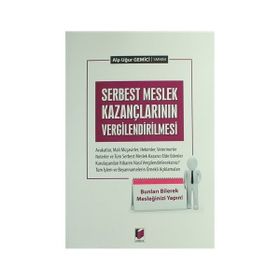 SERBEST MESLEK KAZANÇLARININ VERGILENDIRILMESI - İMDAT TÜRKAY
