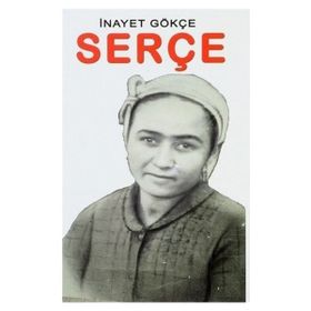 Serçe - İnayet Gökçe