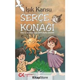 Serçe Konağı - Işık Kansu