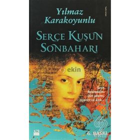 SERÇE KUŞUN SONBAHARI - YILMAZ KARAKOYUNLU
