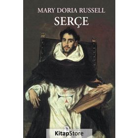 SERÇE - MARY DORIA RUSSELL