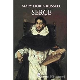SERÇE - MARY DORIA RUSSELL