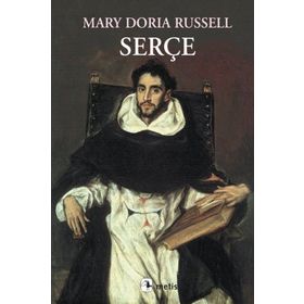 SERÇE - MARY DORIA RUSSELL