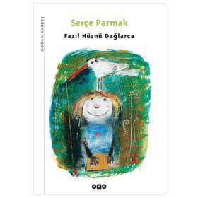 Serçe Parmak - Fazıl Hüsnü Dağlarca