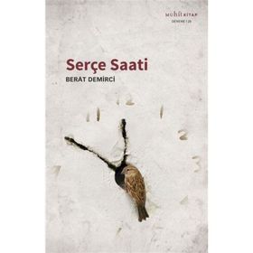 Serçe Saati - Berat Demirci