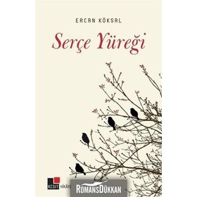 Serçe Yüreği - Ercan Köksal