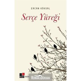 Serçe Yüreği - Ercan Köksal