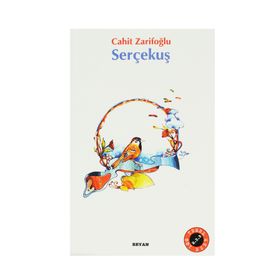 Serçekuş - Cahit Zarifoğlu