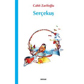 Serçekuş - Cahit Zarifoğlu
