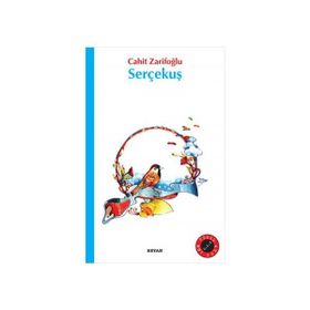 Serçekuş - Cahit Zarifoğlu