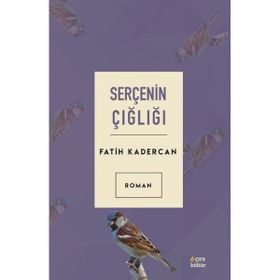Serçenin Çığlığı - Çıra Yayınları
