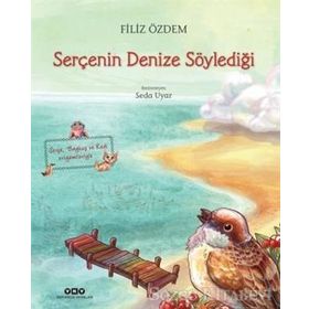 Serçenin Denize Söylediği - Filiz Özdem