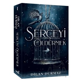 Serçeyi Öldürmek Dilan Durmaz
