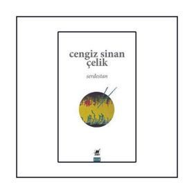 Serdestan - Cengiz Sinan Çelik - Ayrıntı Yayınları