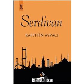 Serdivan - Rafettin Ayvacı