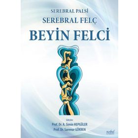 Serebral Palsi-Serebral Felç-Beyin Felci - Nobel Tıp Kitabevi