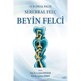 Serebral Palsi-Serebral Felç-Beyin Felci - Nobel Tıp Kitabevi