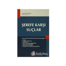 ŞEREFE KARŞI SUÇLAR - MURAT KAYANÇİÇEK