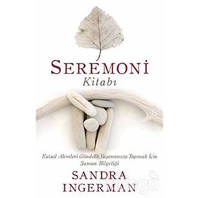 Seremoni Kitabi - Sandra Ingerman
