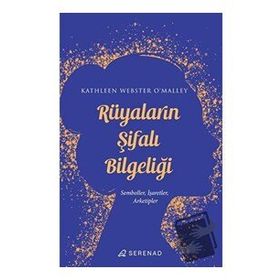 Serenad Yayınevi Rüyaların Şifalı Bilgeliği