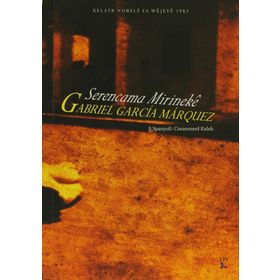 Serencama Mirineke - Gabriel Garcia Marquez