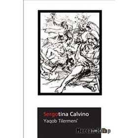 SERGOTINA CALVINO - YAQOB TILERMENI