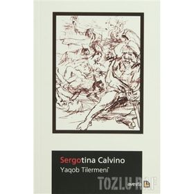 SERGOTINA CALVINO - YAQOB TILERMENI