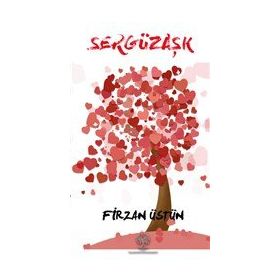 Sergüzaşk - Firzan Üstün
