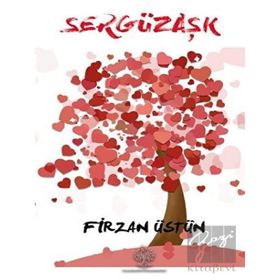 Sergüzaşk - Firzan Üstün