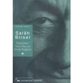 SERGÜZEŞT-I NONO BEY VE ELMAS BOĞAZIÇI - GENEL