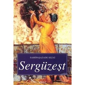SERGÜZEŞT - SAMI PAŞAZADE SEZAI (ISBN:9789754471816)