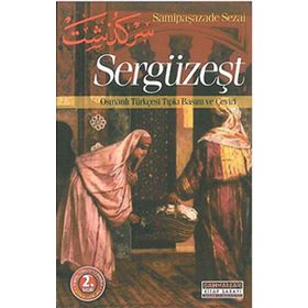 SERGÜZEŞT - SAMİPAŞAZADE SEZAI (ISBN:9786054223039)