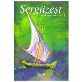 SERGÜZEŞT - SAMİPAŞAZADE SEZAI (ISBN:9786054309085)