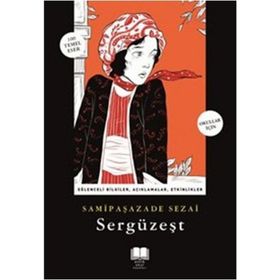 SERGÜZEŞT - SAMIPAŞAZADE SEZAI (ISBN:9786054683796)